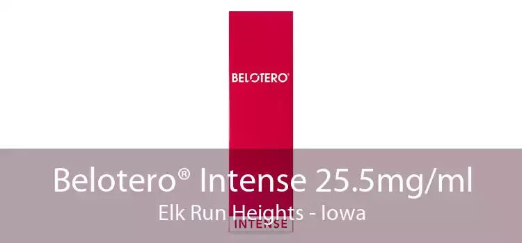 Belotero® Intense 25.5mg/ml Elk Run Heights - Iowa