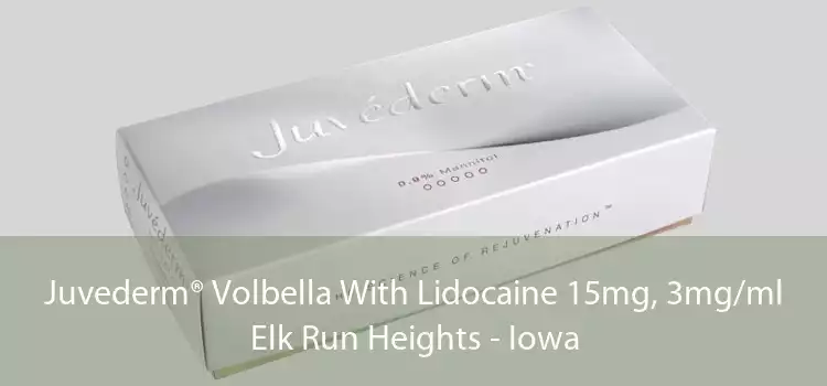 Juvederm® Volbella With Lidocaine 15mg, 3mg/ml Elk Run Heights - Iowa