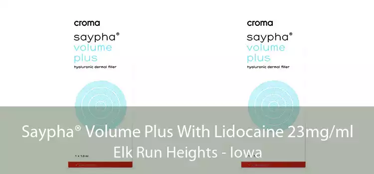 Saypha® Volume Plus With Lidocaine 23mg/ml Elk Run Heights - Iowa